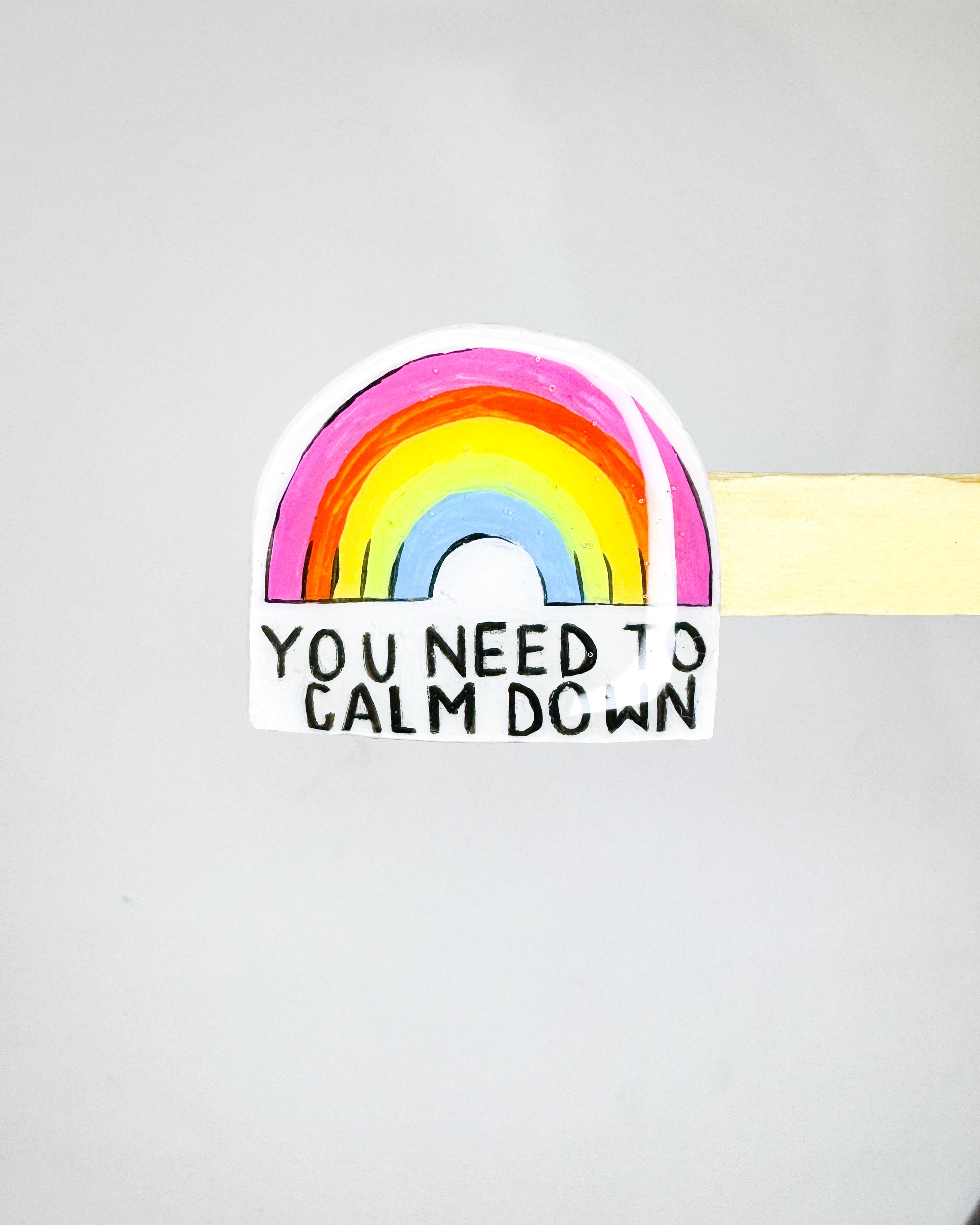 Pin You Need To Calm Down